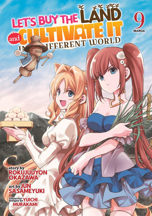 LETS BUY THE LAND AND CULTIVATE IT IN A DIFFERENT WORLD MANGA TP VOL 09
